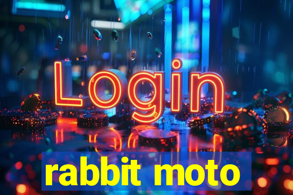 rabbit moto