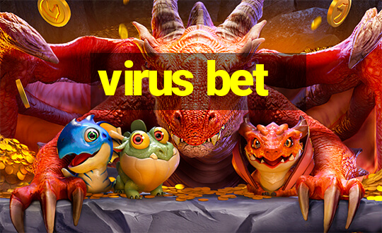 virus bet