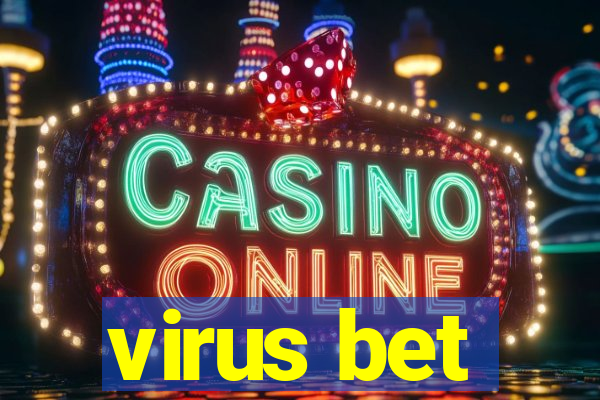 virus bet