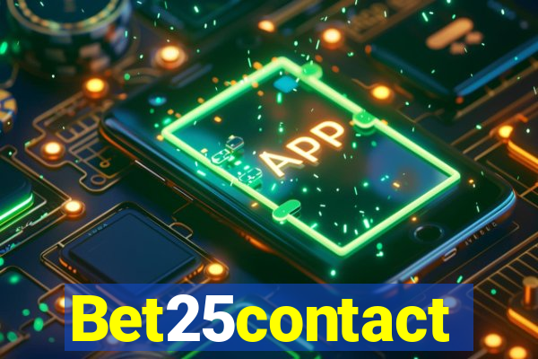 Bet25contact