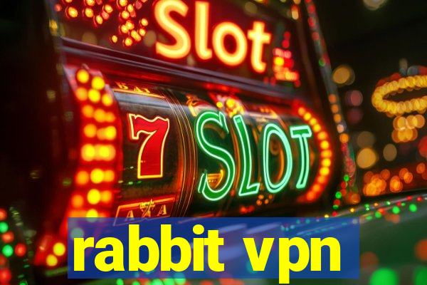 rabbit vpn