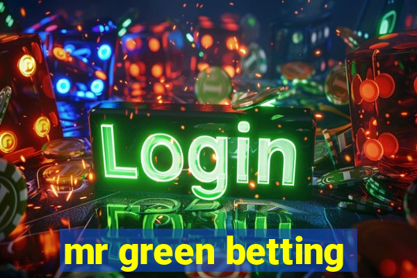 mr green betting