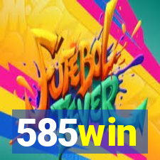 585win