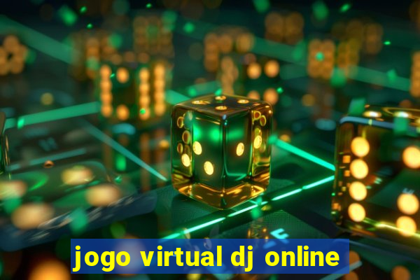 jogo virtual dj online