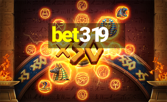 bet319