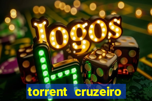 torrent cruzeiro das loucas