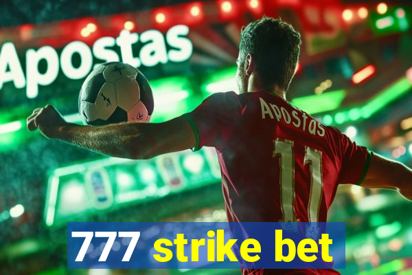 777 strike bet