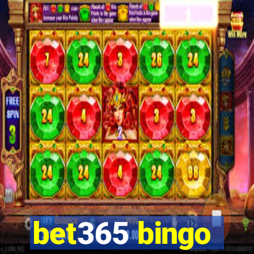 bet365 bingo