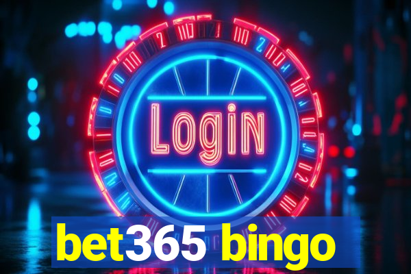 bet365 bingo