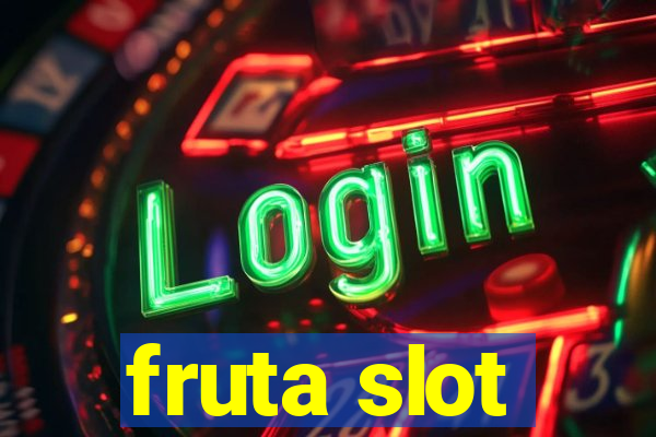 fruta slot