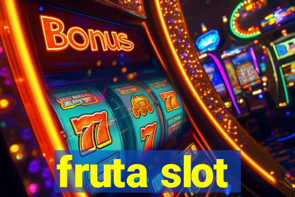 fruta slot