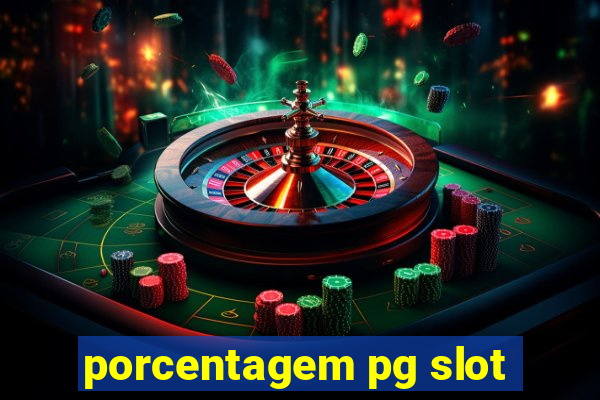 porcentagem pg slot