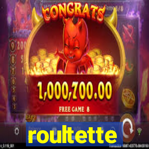 roultette