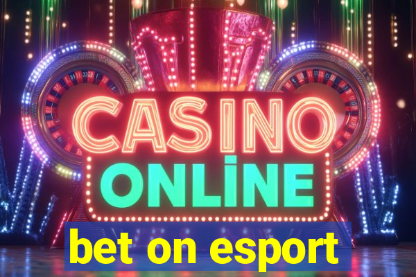 bet on esport