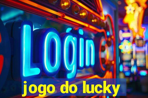 jogo do lucky