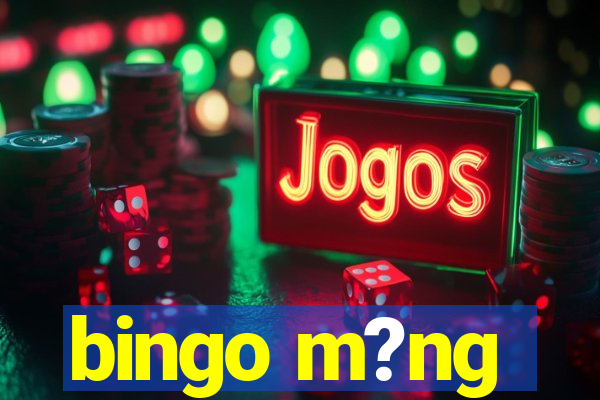 bingo m?ng