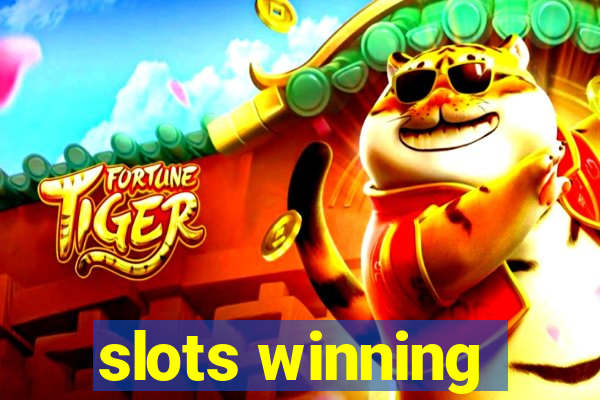 slots winning