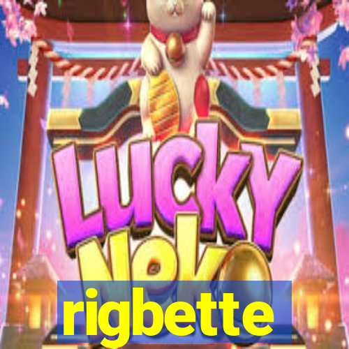 rigbette