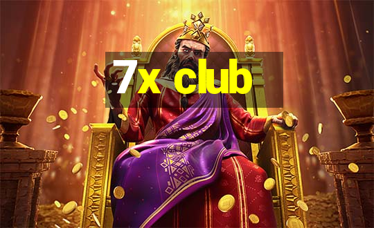 7x club