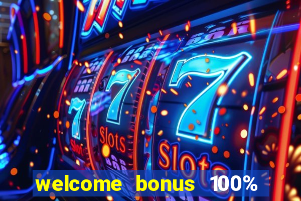 welcome bonus 100% slot malaysia