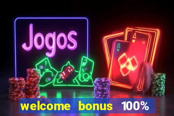 welcome bonus 100% slot malaysia