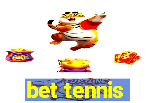 bet tennis