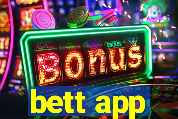 bett app