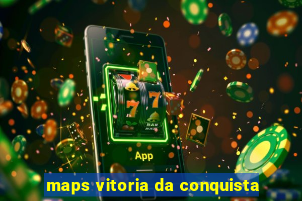 maps vitoria da conquista