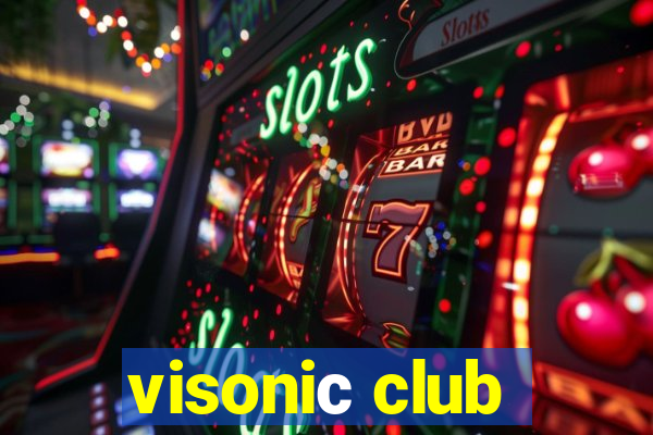 visoniс club