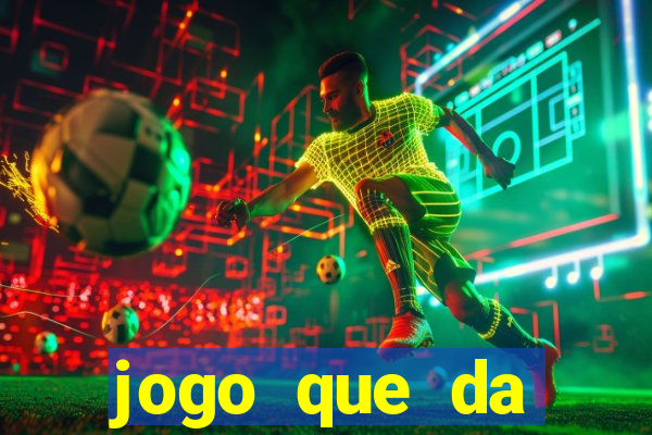 jogo que da dinheiro de verdade via pix