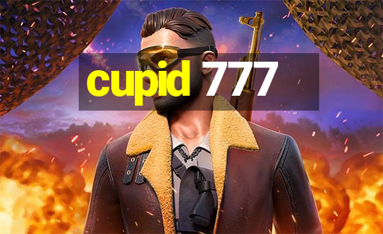 cupid 777