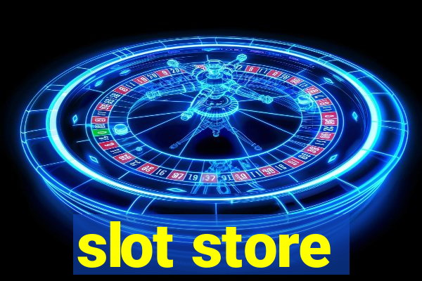 slot store