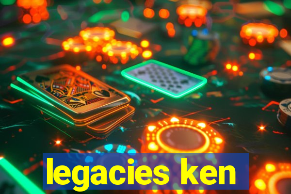 legacies ken