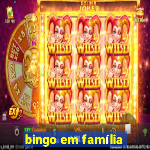 bingo em família