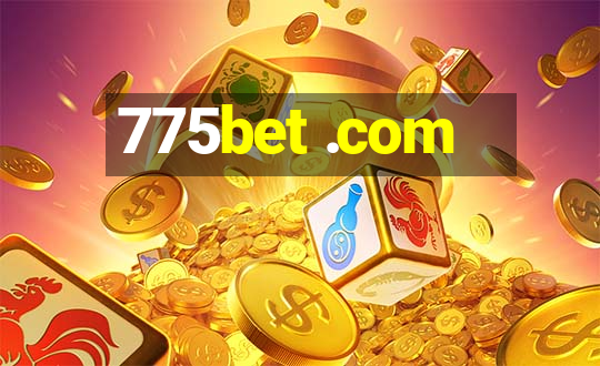 775bet .com