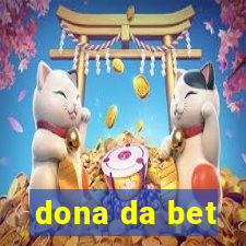 dona da bet