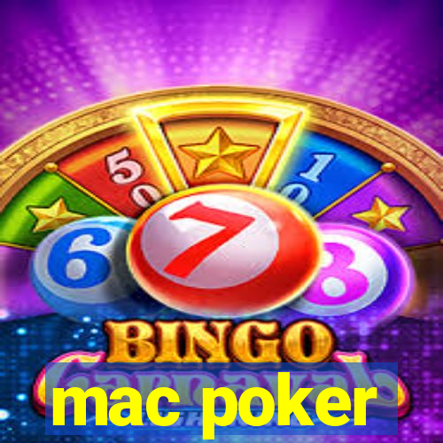 mac poker