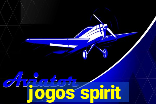 jogos spirit