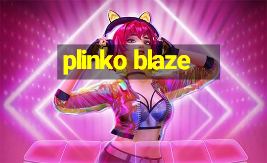 plinko blaze