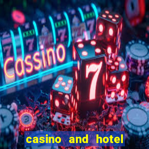 casino and hotel in las vegas