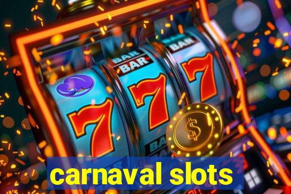 carnaval slots