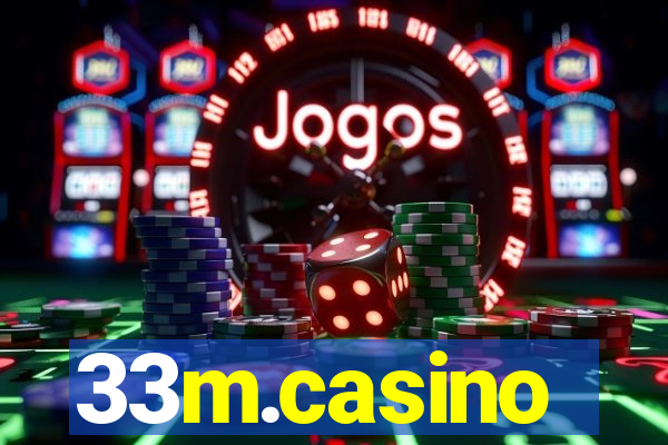 33m.casino