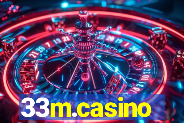 33m.casino