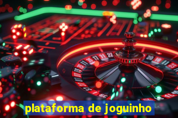 plataforma de joguinho