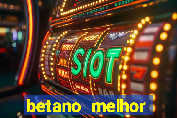 betano melhor horário para jogar