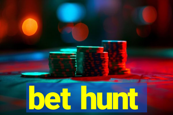 bet hunt