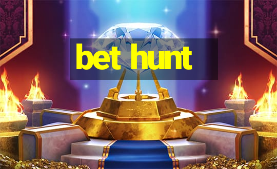 bet hunt