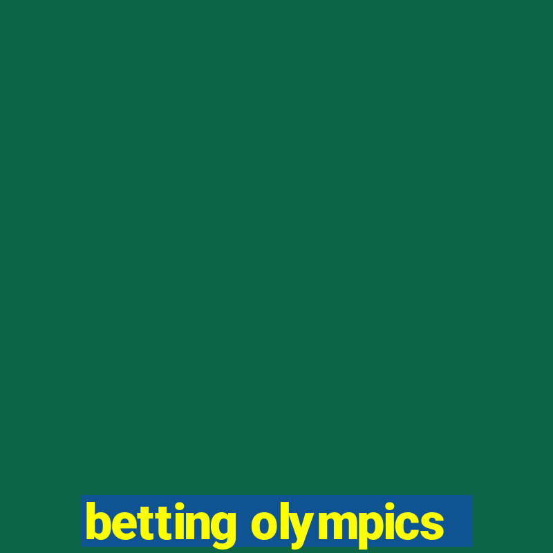 betting olympics