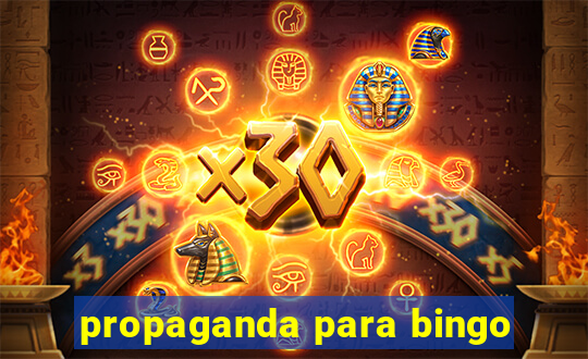 propaganda para bingo