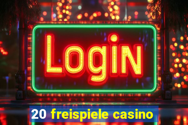 20 freispiele casino